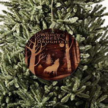 Load image into Gallery viewer, Winter Wolf Worlds Best Daughter - cedar ornament