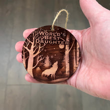 Load image into Gallery viewer, Winter Wolf Worlds Best Daughter - cedar ornament