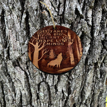 Load image into Gallery viewer, Winter Wolf it takes a big heart to shape little minds - cedar ornament