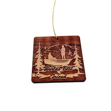 Load image into Gallery viewer, World&#39;s best Friend Fisherman - Cedar Ornament