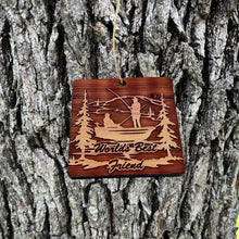 Load image into Gallery viewer, World&#39;s best Friend Fisherman - Cedar Ornament