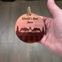 Load image into Gallery viewer, Worlds Best Aunt Elk Battle - Cedar Ornament