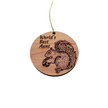 Load image into Gallery viewer, Worlds Best Aunt Squirrel and Nut - Cedar Ornament