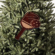 Load image into Gallery viewer, Worlds Best Brother Pickleball - Cedar Ornament