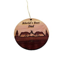 Load image into Gallery viewer, Worlds Best Dad Elk Battle - Cedar Ornament