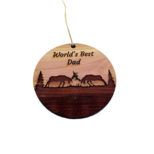 Worlds Best Dad Elk Battle - Cedar Ornament