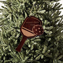 Load image into Gallery viewer, Worlds Best Dad Pickleball - Cedar Ornament