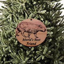 Load image into Gallery viewer, Worlds Best Friend Capybara - Cedar Ornament