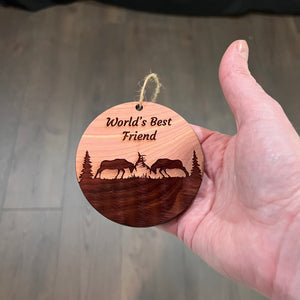 Worlds Best Friend Elk Battle - Cedar Ornament