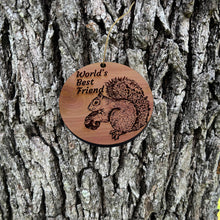 Load image into Gallery viewer, Worlds Best Friend Squirrel and Nut - Cedar Ornament