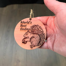 Load image into Gallery viewer, Worlds Best Godmother Squirrel and Nut - Cedar Ornament