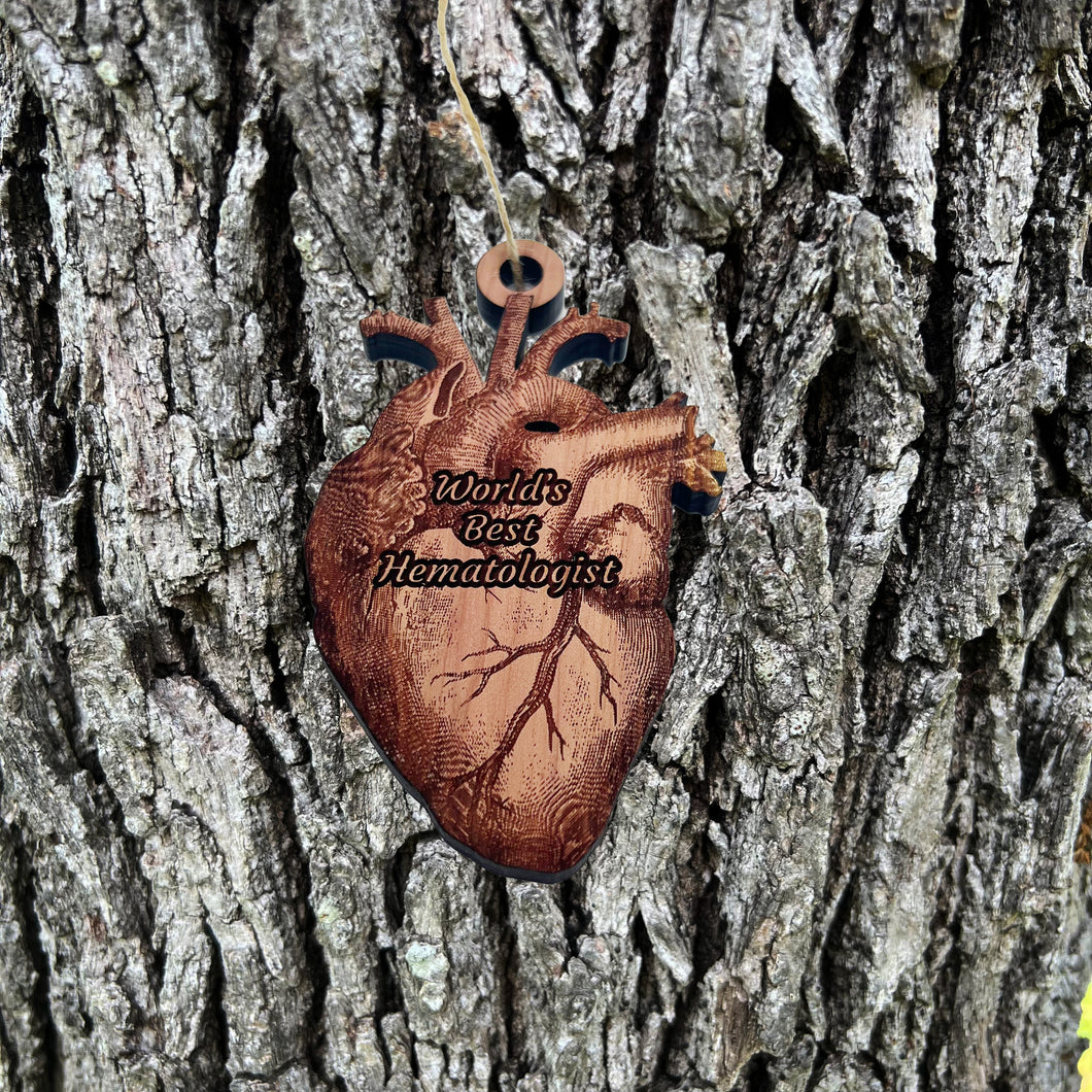 Worlds Best Hematologist  HEART - Cedar Ornament