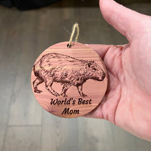 Load image into Gallery viewer, Worlds Best Mom Capybara - Cedar Ornament