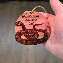 Load image into Gallery viewer, Worlds Most Awesome Dad Snake - Cedar Ornament