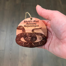 Load image into Gallery viewer, Worlds Most Awesome Herpetologist Snake - Cedar Ornament