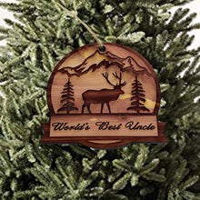 Load image into Gallery viewer, Worlds best Uncle ELK - Cedar Ornament