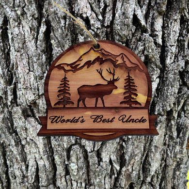 Worlds best Uncle ELK - Cedar Ornament