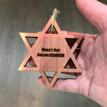 Load image into Gallery viewer, Worlds most awesome Grandson Star of David - Cedar Ornament