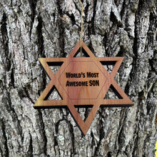 Load image into Gallery viewer, Worlds most awesome Son Star of David - Cedar Ornament