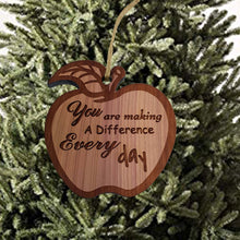 Load image into Gallery viewer, You are making a Difference Every Day - Raw Cedar Ornament