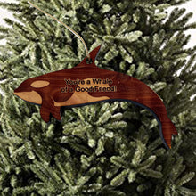 Load image into Gallery viewer, You&#39;re a Whale of a Good Friend - Cedar Ornament